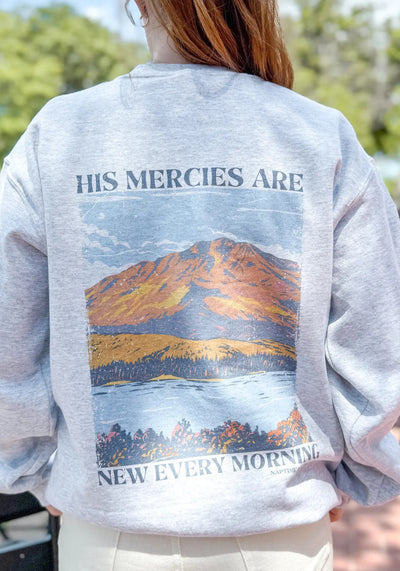 His Mercies Are New Christian Crewneck