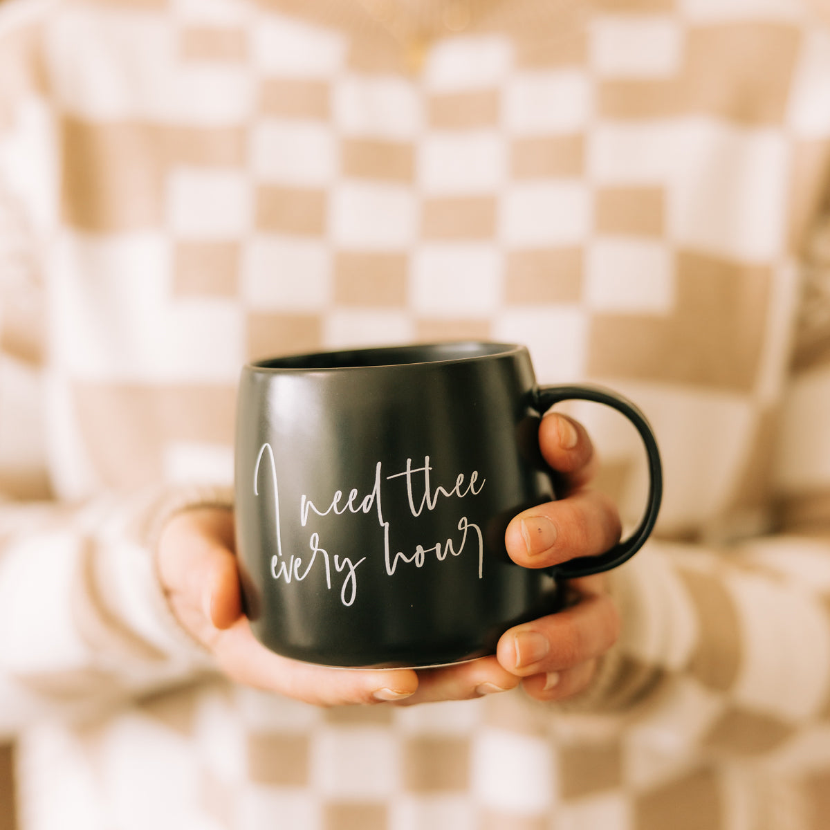 "I need thee every hour" Mug