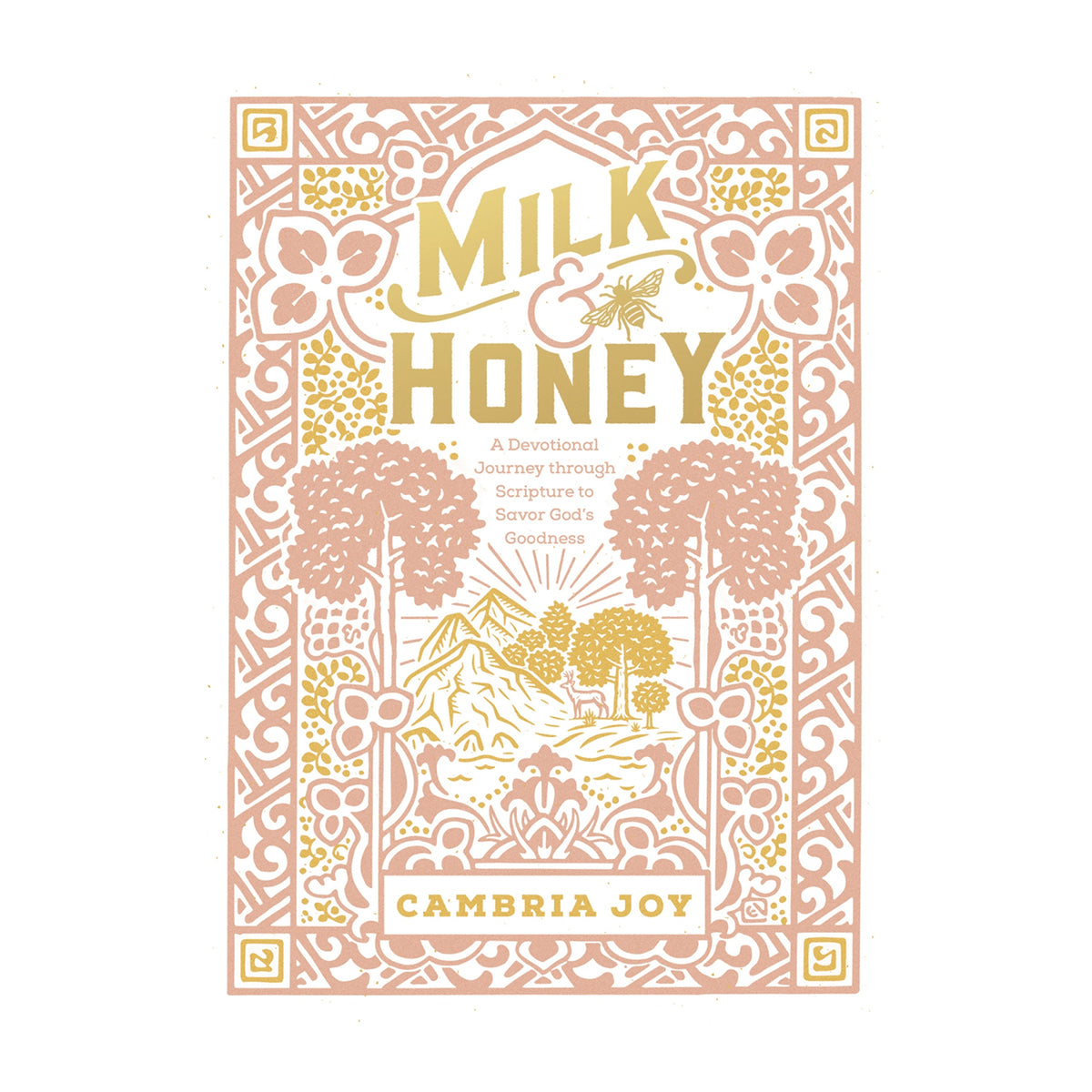 Milk & Honey Devotional