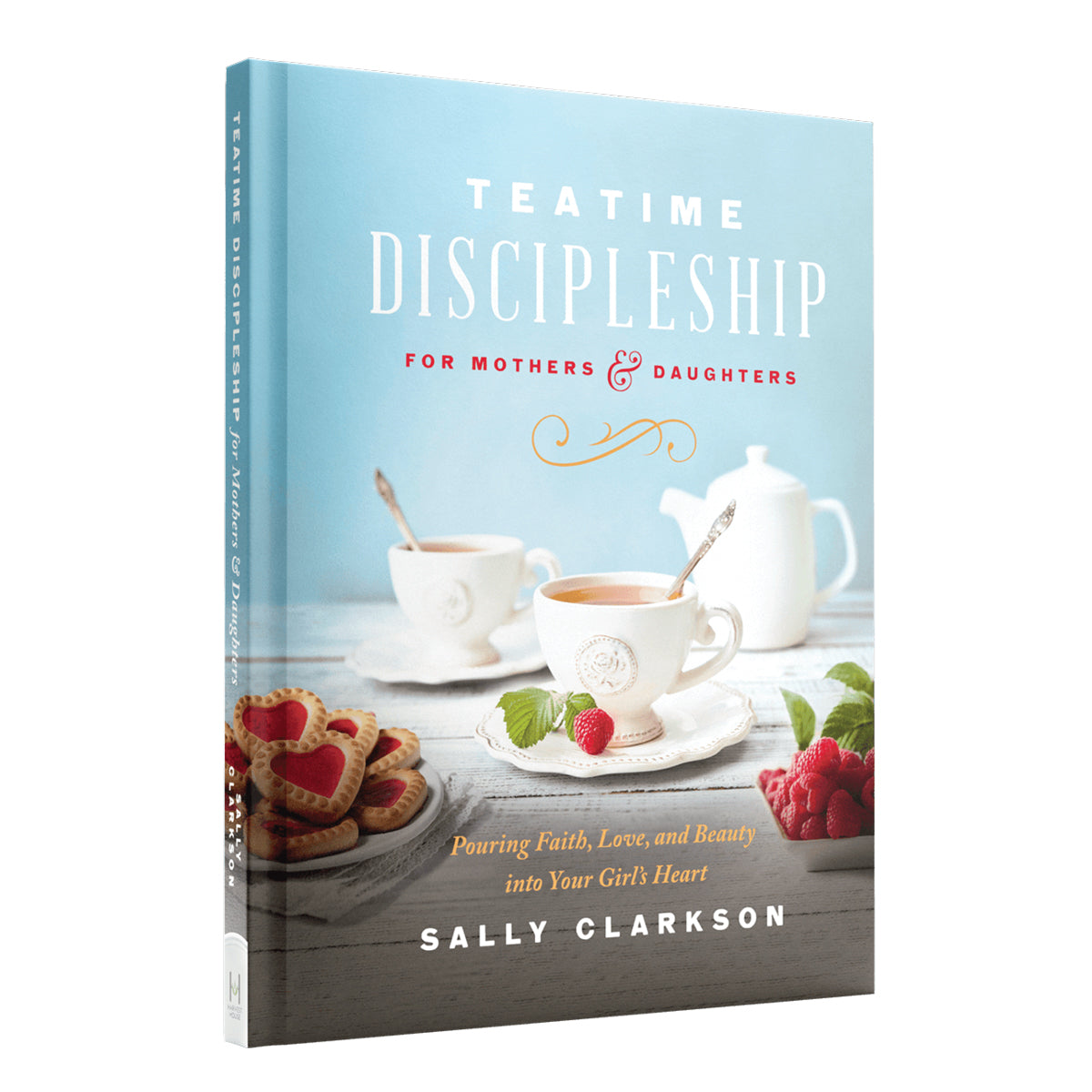 Teatime Discipleship For Mothers and Daughters