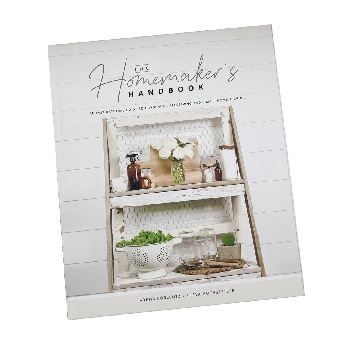 The Homemakers Handbook Grace and Joy Company