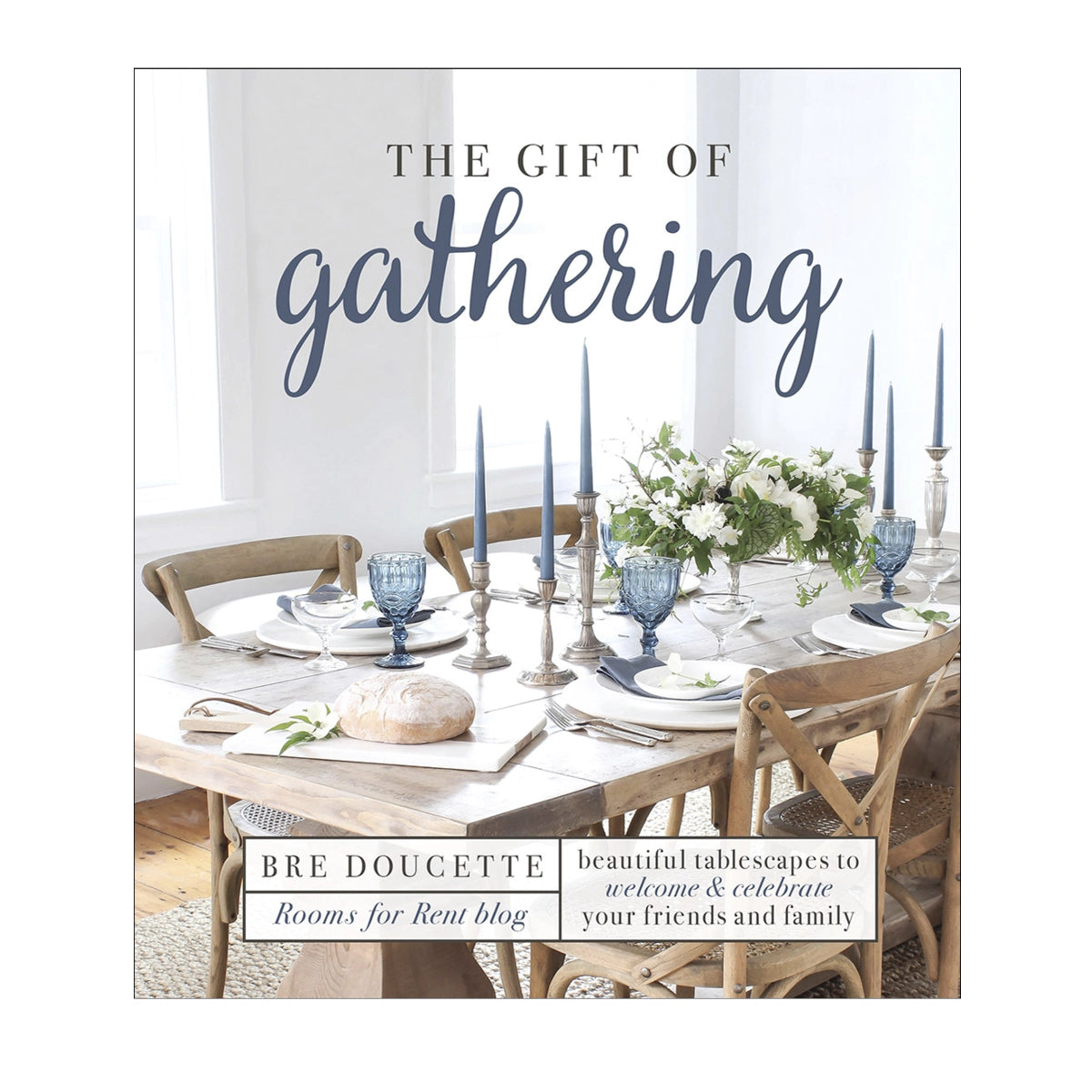 The Gift of Gathering